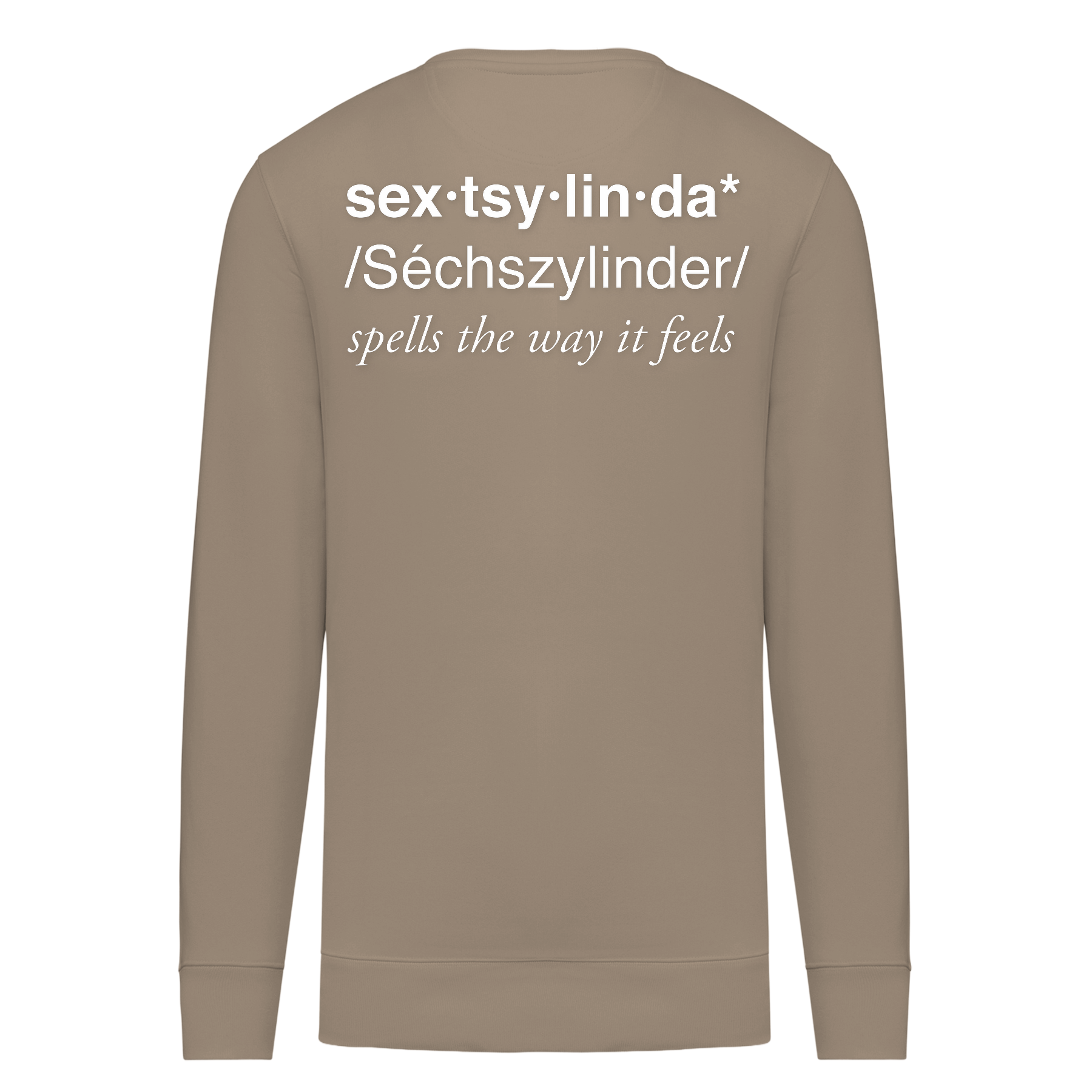 Sextsylinda Sweater Wet Sand Rückseite