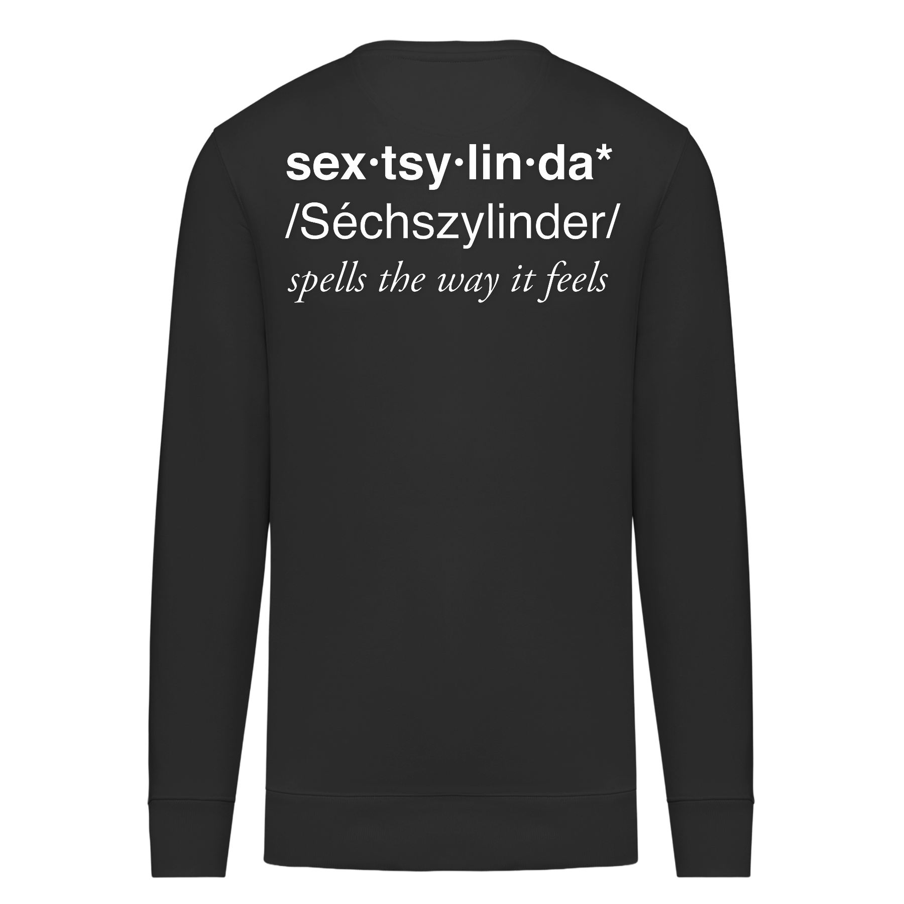 Sextsylinda Sweater Black Rückseite